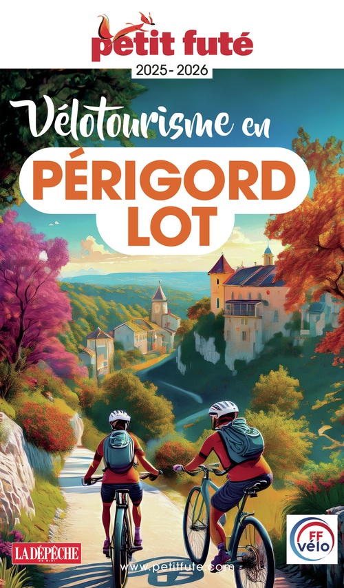 ebook cover of Guide Vélotourisme En Périgord-lot 2025 Petit Futé, by Collectif