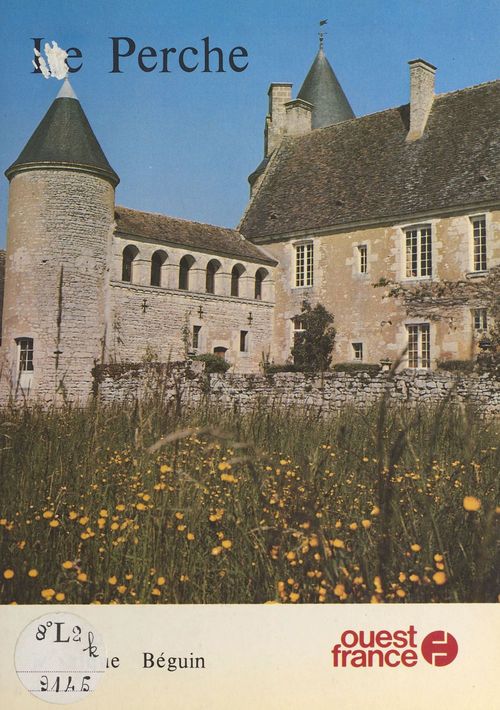Couverture ebook de Le Perche, de Monique Beguin