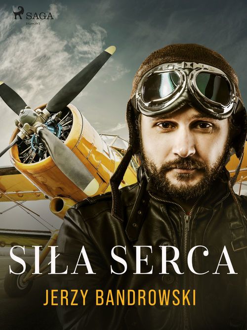 ebook cover of Sila serca, by Jerzy Bandrowski