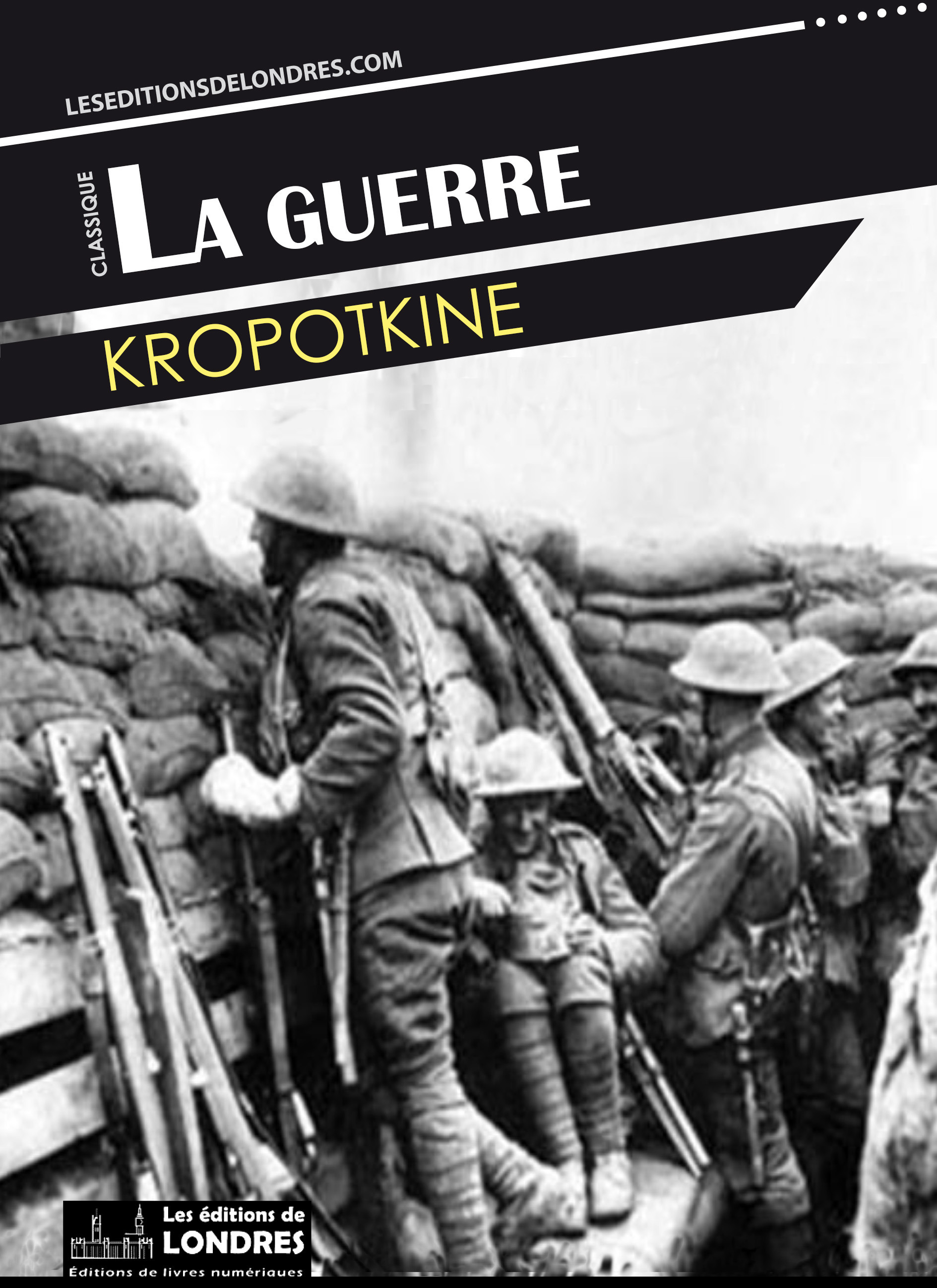 ebook cover of La guerre, by Pierre Kropotkine