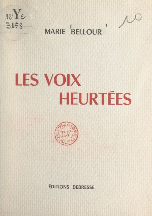 ebook cover of Les voix heurtées, by Marie Bellour