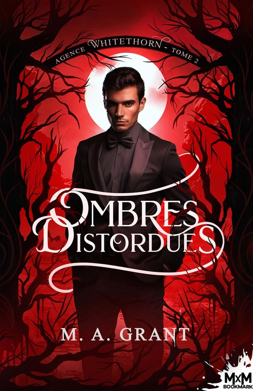 Couverture ebook de Ombres distordues, de M. A. Grant