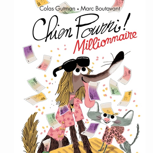 audiobook cover of Chien Pourri millionnaire !, by Colas Gutman