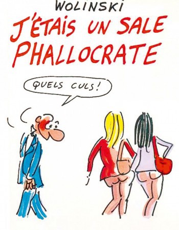Couverture ebook de J'étais un sale phallocrate, de Georges Wolinski
