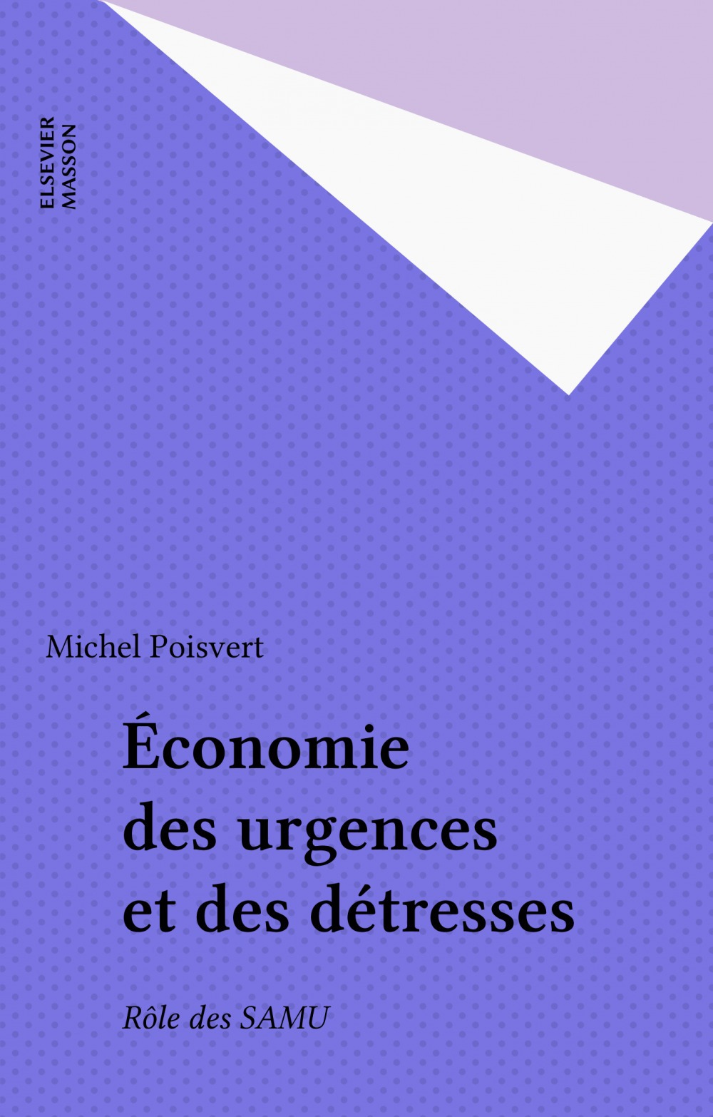 ebook cover of Économie des urgences et des détresses, by Poisvert