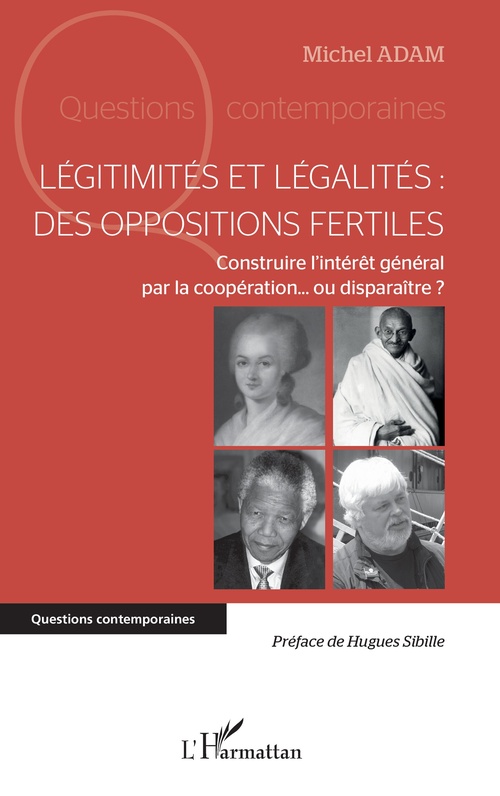 ebook cover of Légitimités et légalités : des oppositions fertiles, by Michel Adam