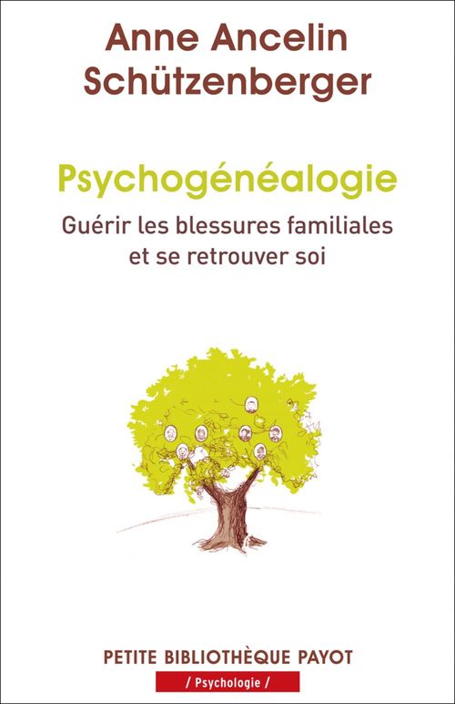 Couverture ebook de Psychogénéalogie, de Anne Ancelin Schützenberger