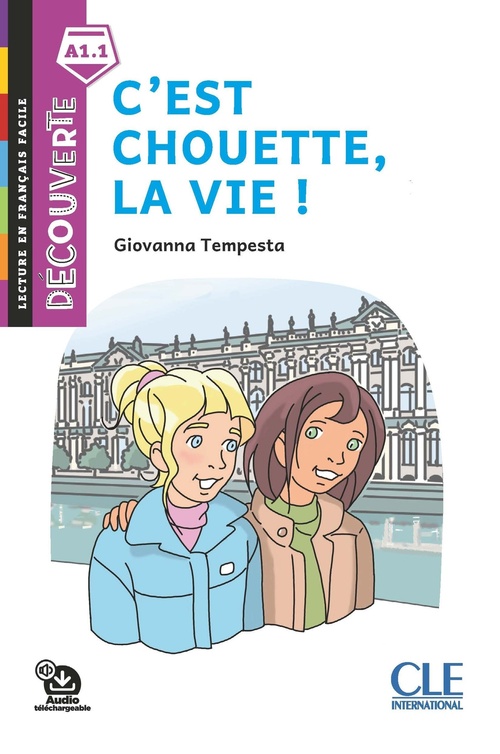 Couverture ebook de C'est chouette la vie FLE lecture Découverte, de Giovanna Tempesta