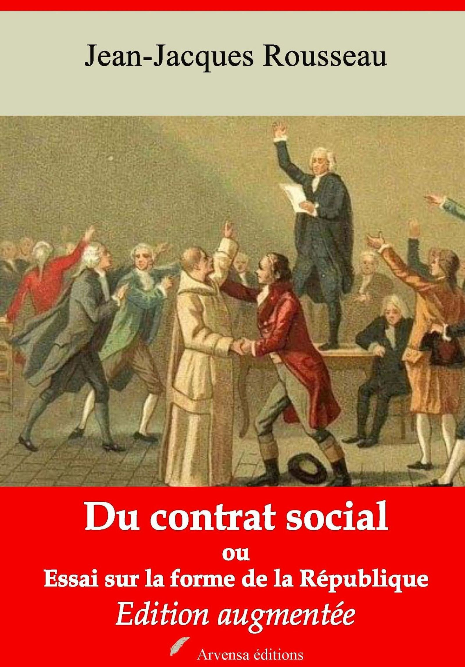 ebook cover of Du contrat social ou Essai sur la forme de la République - suivi d'annexes, by Jean-Jacques Rousseau