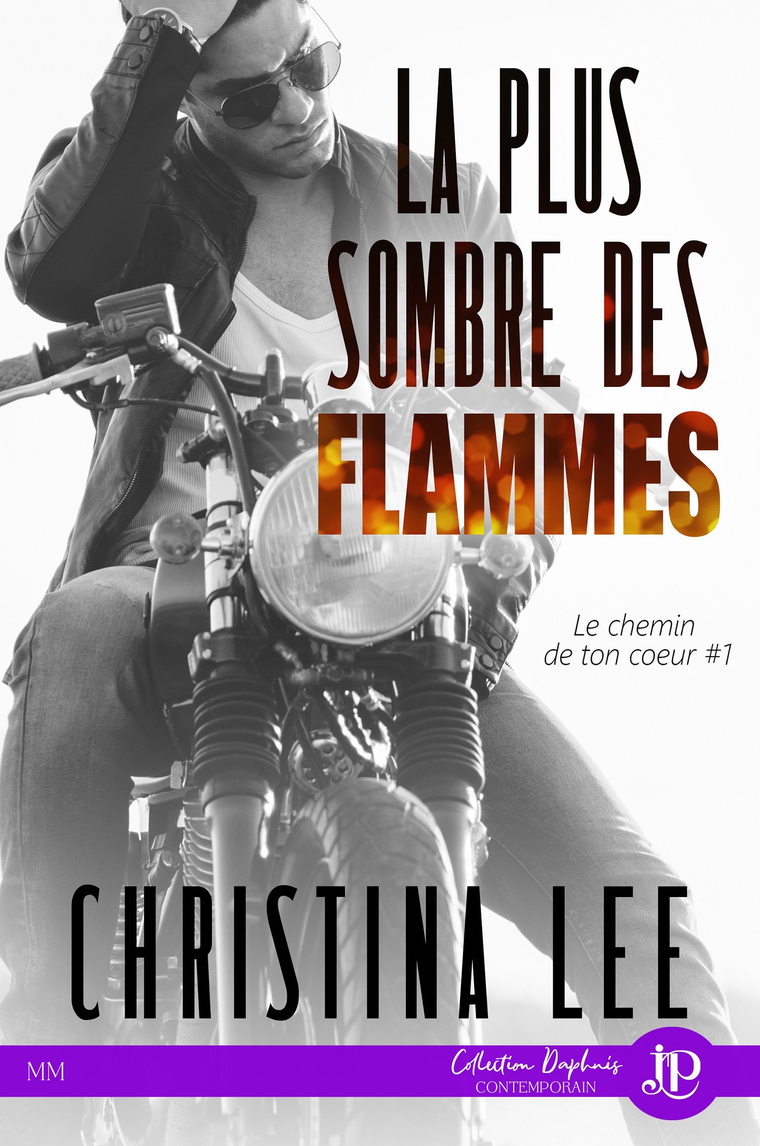 Couverture ebook de La plus sombre des flammes, de Christina Lee