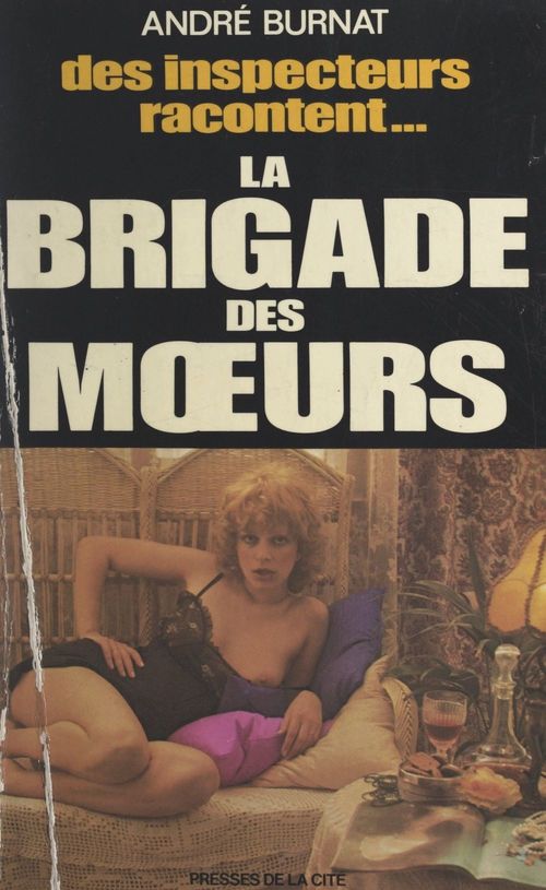 Couverture ebook de La Brigade des moeurs, de Andre Burnat