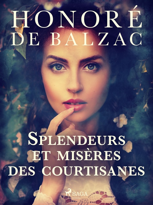 Couverture ebook de Splendeurs et misères des courtisanes , de Honoré De Balzac