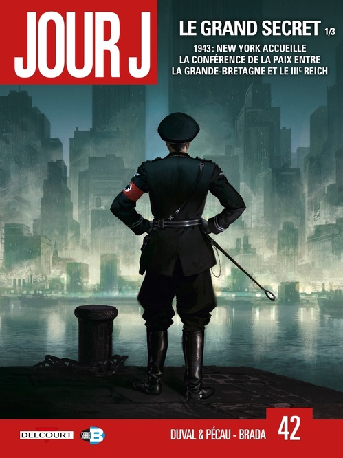 ebook cover of Jour J T42 - Le Grand Secret 1/3, by Fred Blanchard