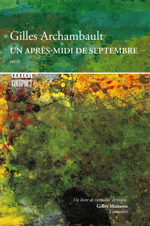 Couverture ebook de Un après-midi de septembre, de Gilles Archambault