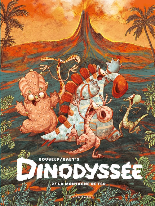 ebook cover of Dinodyssée - Tome 2 - La montagne de feu, by Gaët's