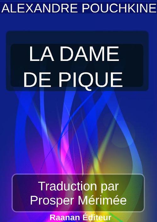 Couverture ebook de LA DAME DE PIQUE, de Alexandre Pouchkine