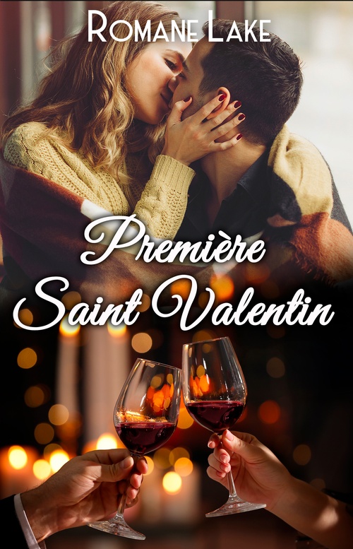 ebook cover of Première Saint Valentin, by Romane Lake