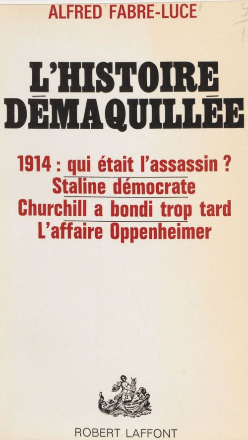 Couverture ebook de L'histoire démaquillée, de Alfred Fabre-luce