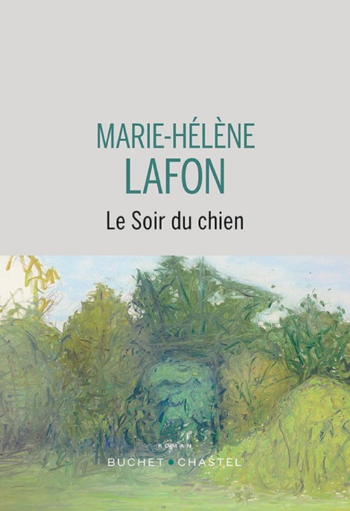 ebook cover of Le Soir du chien, by Marie-Hélène Lafon