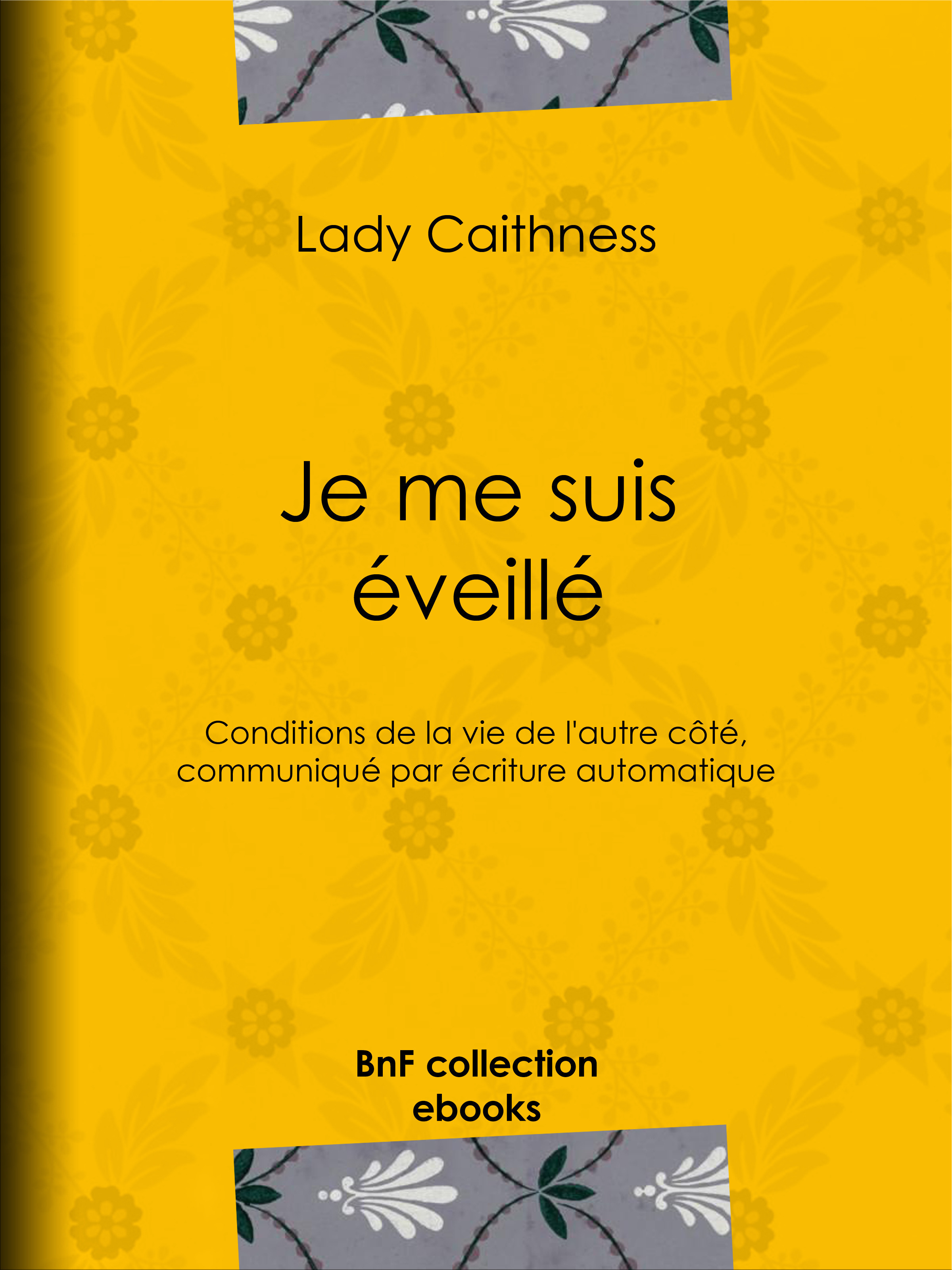 Couverture ebook de Je me suis éveillé, de Lady Caithness