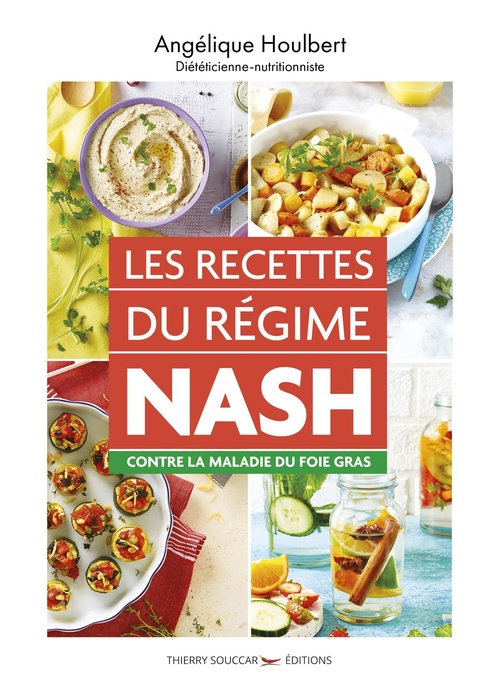 Couverture ebook de Les recettes du régime NASH contre la maladie du foie gras, de Angélique Houlbert