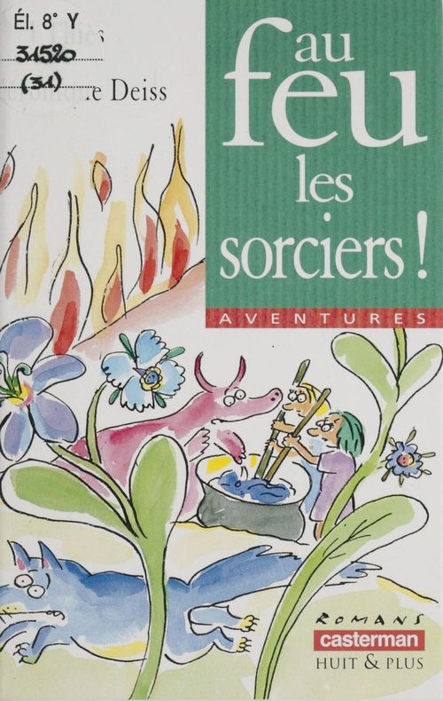 ebook cover of Au feu, les sorciers !, by Thies/Deiss Paul/Ver