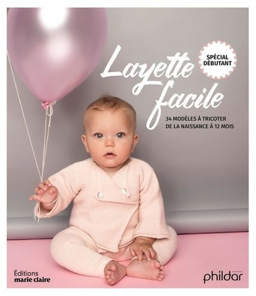 Couverture ebook de Layette facile spécial débutant , de Frédérique Alexandre