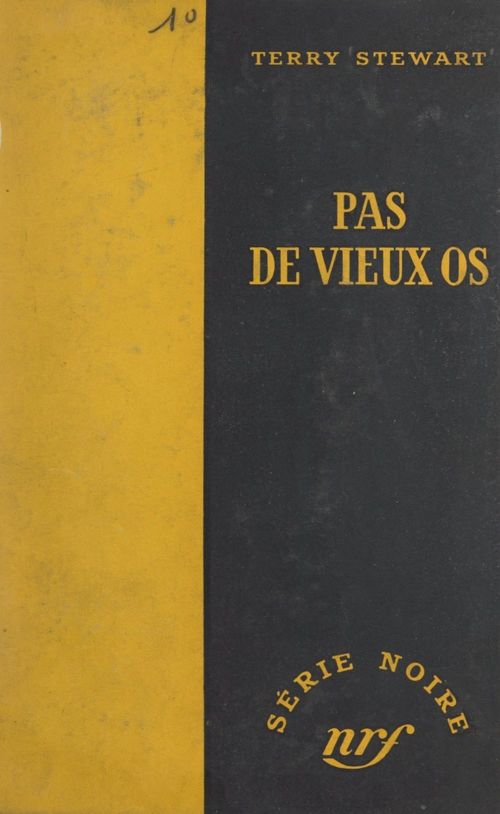 Couverture ebook de Pas de vieux os, de Terry Stewart