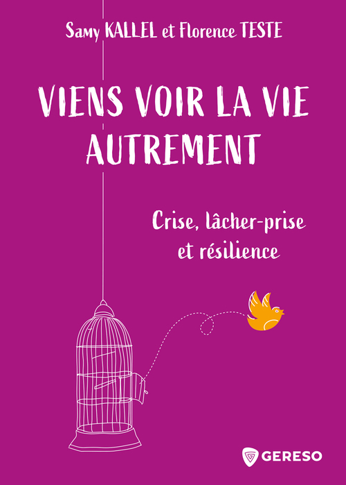 ebook cover of Viens voir la vie autrement, by Samy Kallel, Florence Teste