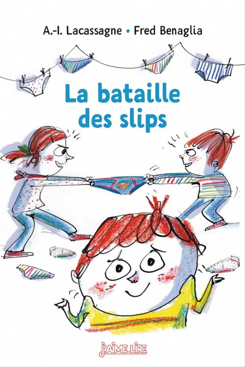ebook cover of La bataille des slips, by Anne-Isabelle Lacassagne