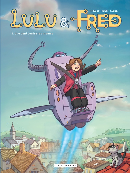 Couverture ebook de Lulu et Fred - Tome 1 - Une dent contre les mémés, de Nicolas Robin, Jean-Jacques Thibaud