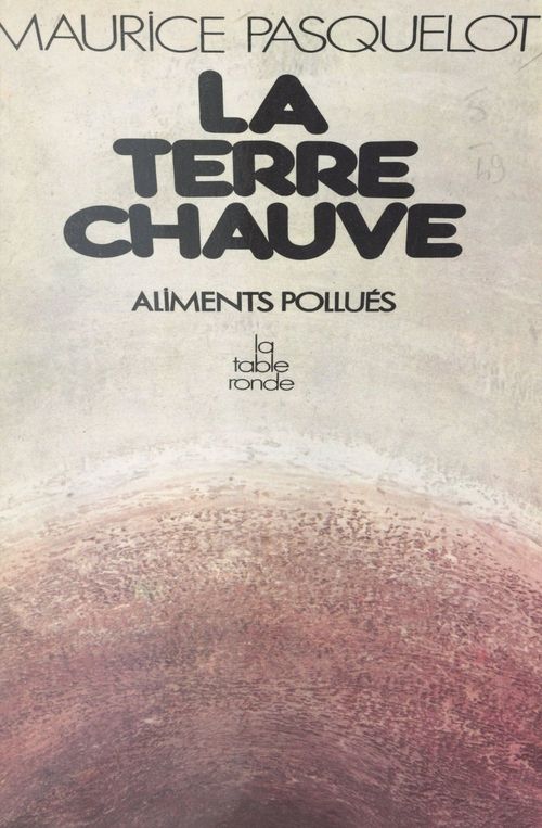 Couverture ebook de La Terre chauve, de Maurice Pasquelot