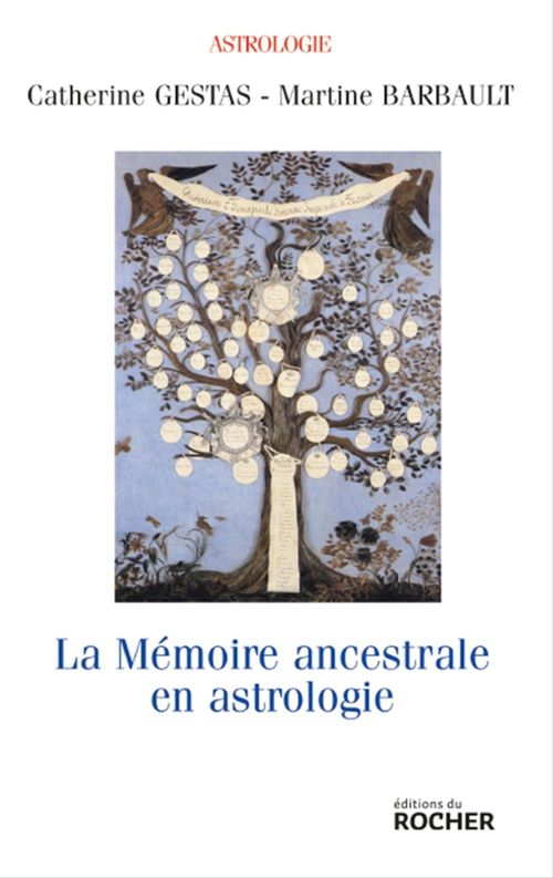 Couverture ebook de La mémoire ancestrale en astrologie, de Martine Barbault, Catherine Gestas