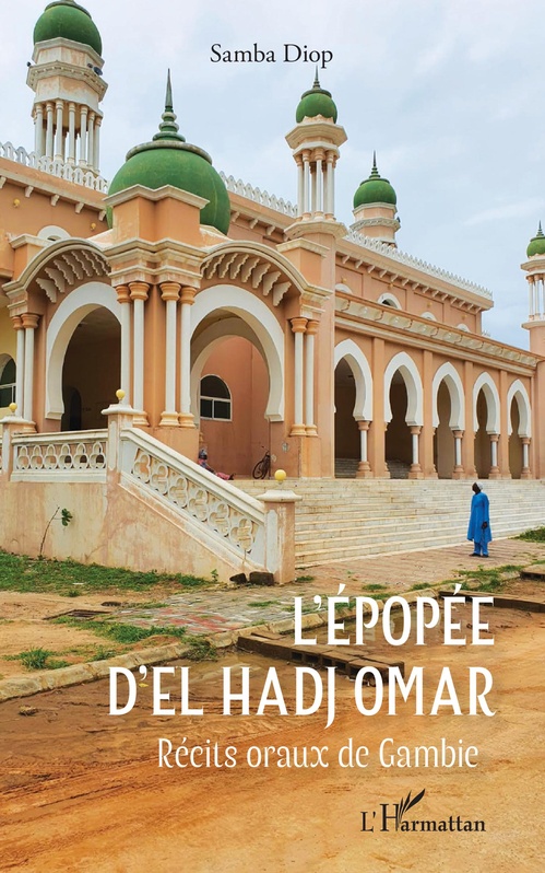 Couverture ebook de L'épopée d'El Hadj Omar, de Samba Diop