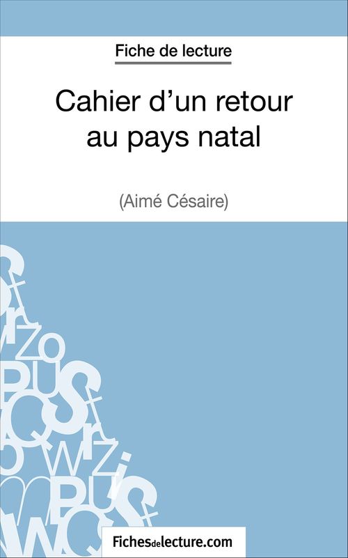 ebook cover of Cahier d'un retour au pays natal d'Aimé Césaire (Fiche de lecture), by Jessica Z.