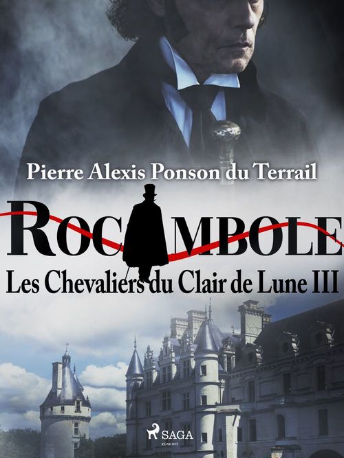 ebook cover of Les Chevaliers du Clair de Lune III, by Pierre Ponson Du Terrail