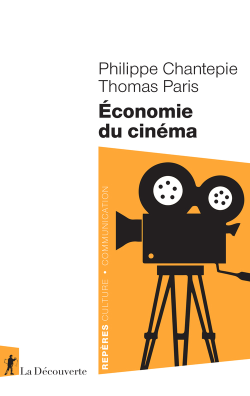 Couverture ebook de Economie du cinéma, de Philippe Chantepie, Thomas Paris