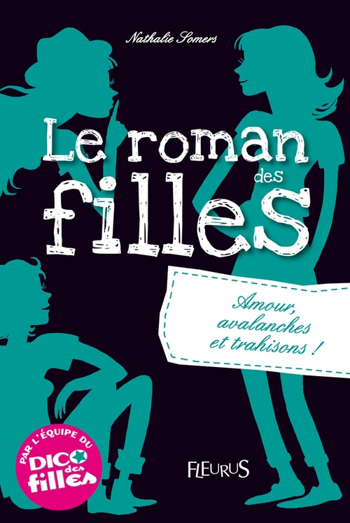 ebook cover of Amour, avalanches et trahisons !, by Nathalie Somers