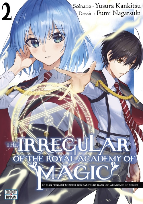 Couverture ebook de The Irregular of the royal academy of magic T02, de Yusura Kankitsu