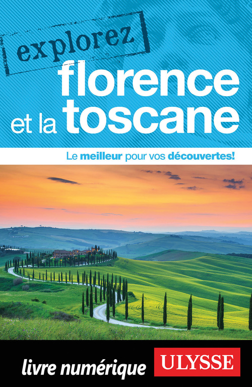 ebook cover of Explorez Florence et la Toscane, by Jennifer Doré Dallas