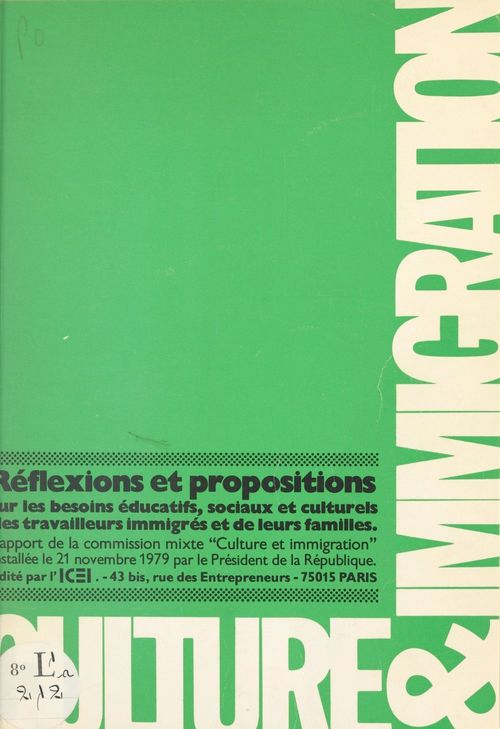 Couverture ebook de Réflexions et propositions sur les besoins éducatifs, sociaux et culturels des travailleurs immigrés et de leurs familles, de Commission Mixte Culture Et Immigration