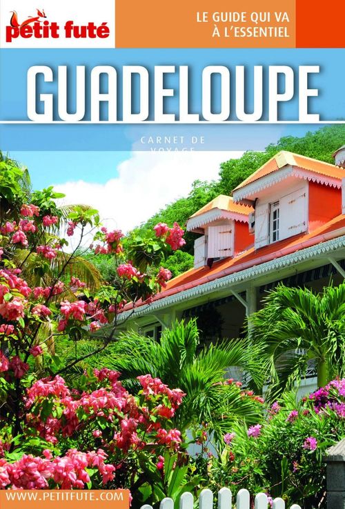 Couverture ebook de Guide Guadeloupe 2023 Carnet Petit Futé, de Collectif petit futé