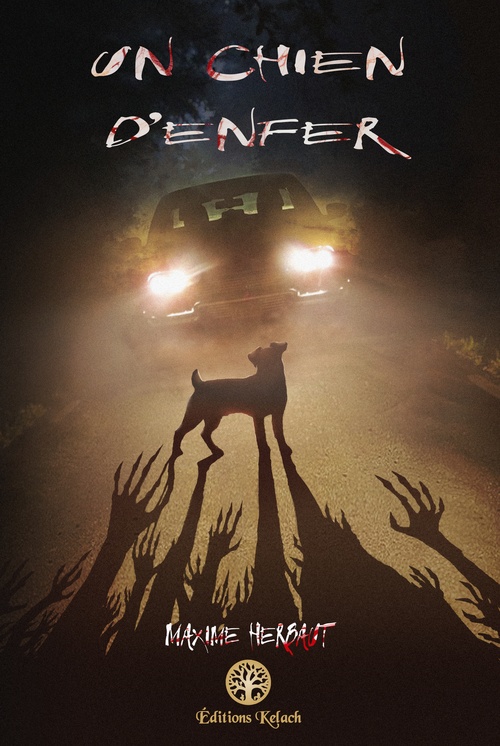 Couverture ebook de Un chien d'enfer, de Maxime Herbaut