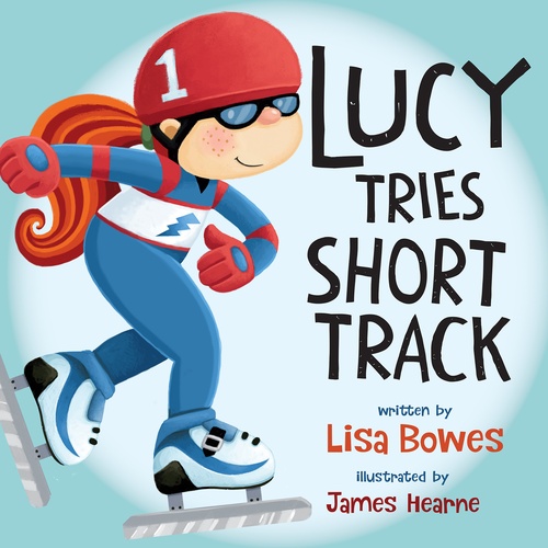 ebook cover of Lucy Tries Short Track, by Lisa Bowes