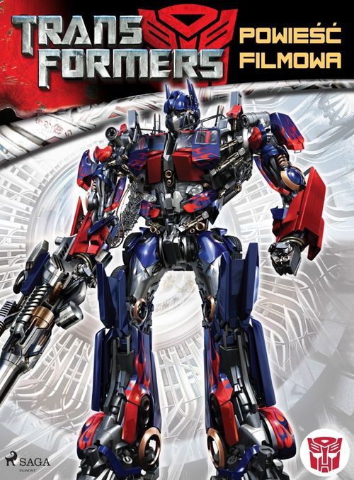Couverture ebook de Transformers 1 - Powie´s´c filmowa, de S.G. Wilkens