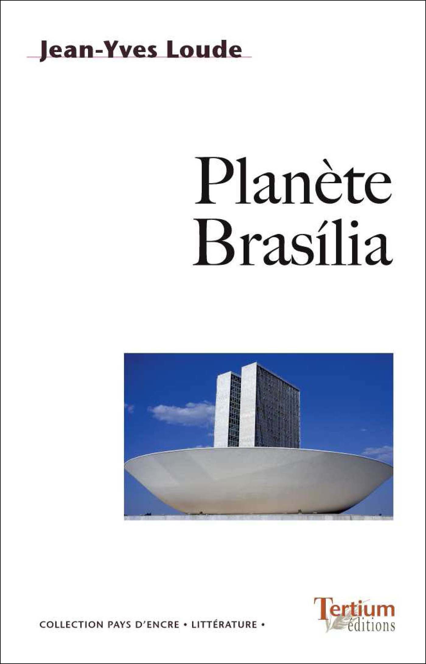 Couverture ebook de Planète Brasilia, de Jean-Yves Loude
