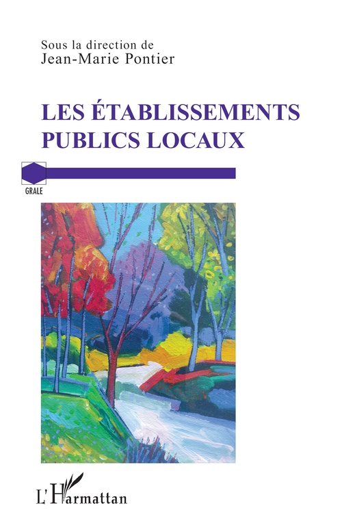 Couverture ebook de Les établissements publics locaux, de
