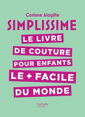 ebook cover of Simplissime - Couture enfants, by Corinne Alagille