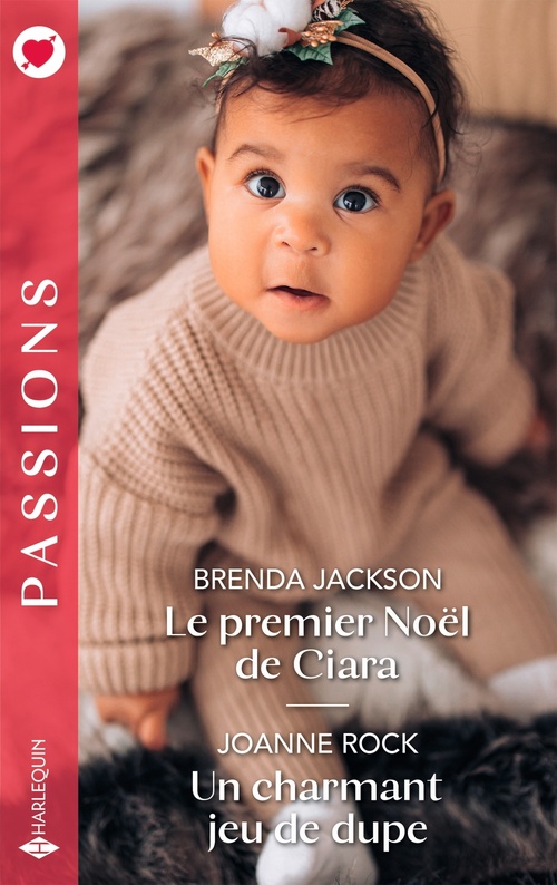 ebook cover of Le premier Noël de Ciara - Un charmant jeu de dupe, by Brenda Jackson, Joanne Rock