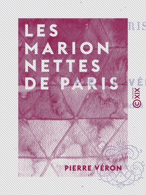 ebook cover of Les Marionnettes de Paris, by Pierre Veron
